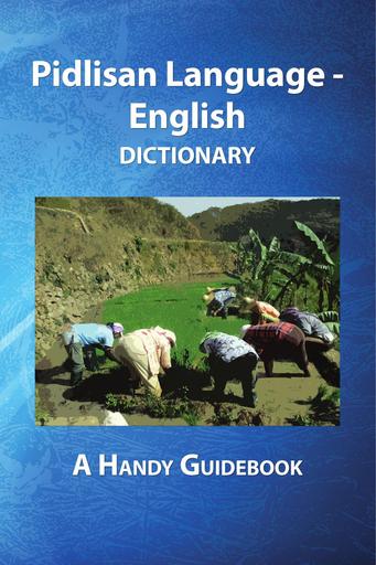 Pidlisan Language-English Dictionary: A Handy Guidebook