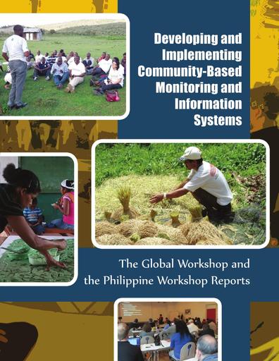 Developing and Implementing CBMIS: The Global Workshop and the Philippine Workshop Reports