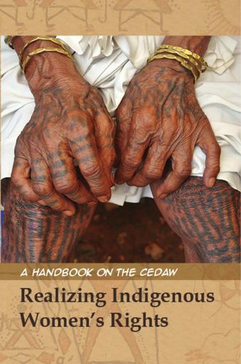 Realizing Indigenous Women's Rights: A Handbook on the CEDAW